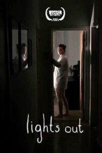 Lights Out (2013) มันออกมาขย้ำ