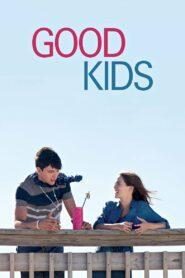 Good Kids (2016) เรียนจบแล้ว…ขอเป็นตัวเองสักครั้ง