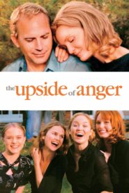 The Upside of Anger (2005) เติมรักให้เต็มหัวใจ