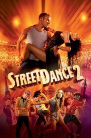 StreetDance 2 (2012) เต้นๆ โยกๆ ให้โลกทะลุ 2