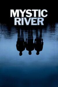 Mystic River (2003) ปมเลือดฝังแม่น้ำ
