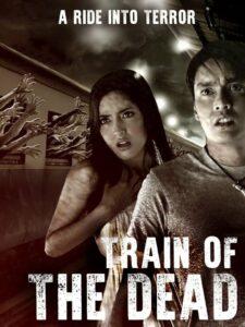 Train of the Dead (2007) ชุมทางรถไฟผี