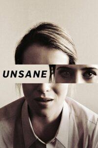 Unsane (2018) อันเซน เธอบ้าหรือไม่บ้า
