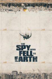 The Spy Who Fell to Earth (2019) สายลับเทวดา