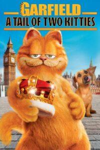 Garfield A Tail of Two Kitties (2006) การ์ฟิลด์ 2 ตอน อลเวงเจ้าชายบัลลังก์เหมียว