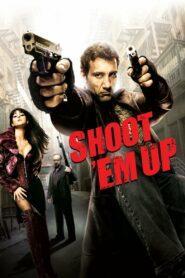 Shoot ‘Em Up (2007) ยิงแม่งเลย