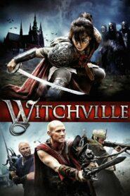 Witchville (2010) สงครามล้างแม่มดสะกดโลก