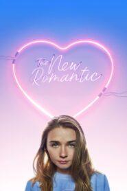 The New Romantic (2018) นิวโรแมนติก