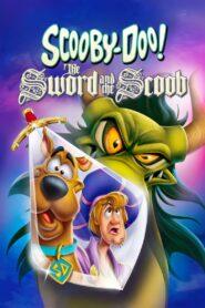 Scooby-Doo! The Sword and the Scoob (2021) สคูบี้ดู กับดาบและสคูบี้