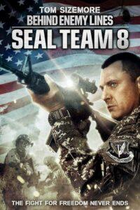 Seal Team Eight Behind Enemy Lines (2014) บีไฮด์ เอนิมี ไลนส์ 4 ปฏิบัติการหน่วยซีลยึดนรก