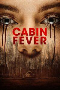 Cabin Fever 4 (2016) หนีตายเชื้อนรก